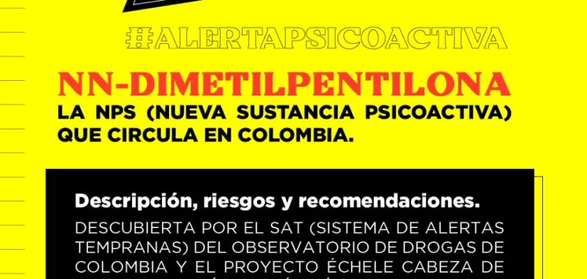 nn-dimetilpentilona-la-nps-nueva-sustancia-psicoactiva-que-circula-en-colombia